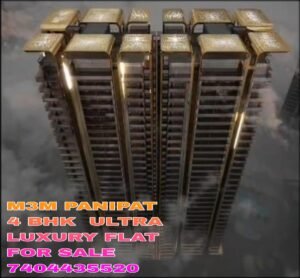 5 BHK ultra Luxury Flat for Sale in M3M Panipat
